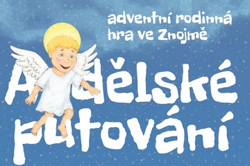 Andělské putování začíná!
