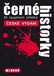 ČERNÉ HISTORKY 1: 50 TAJUPLNÝCH PŘÍBĚHŮ